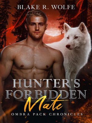 cover image of Hunter's Forbidden Mate